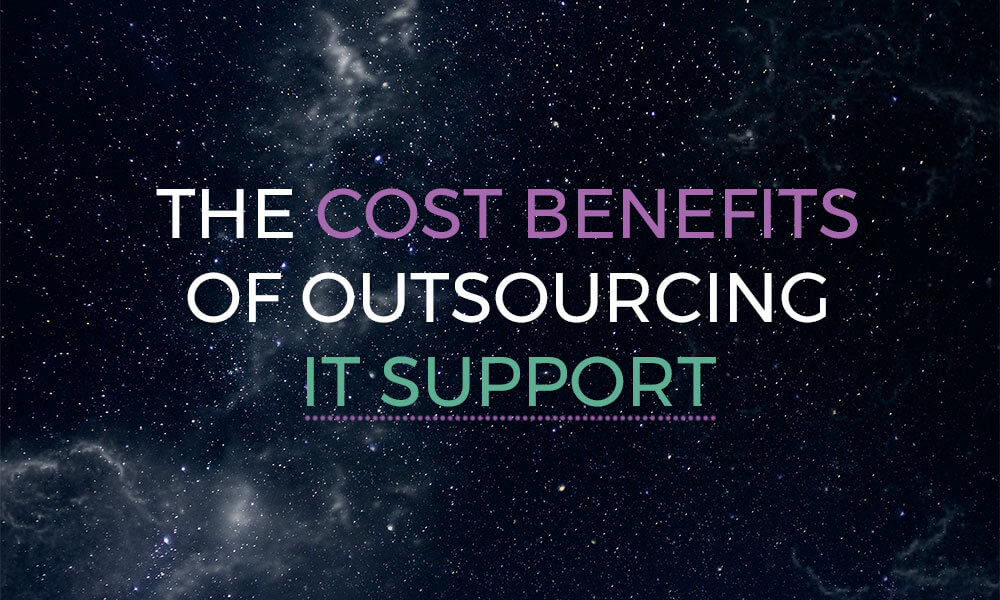 The cost benefits of outsourcing IT support