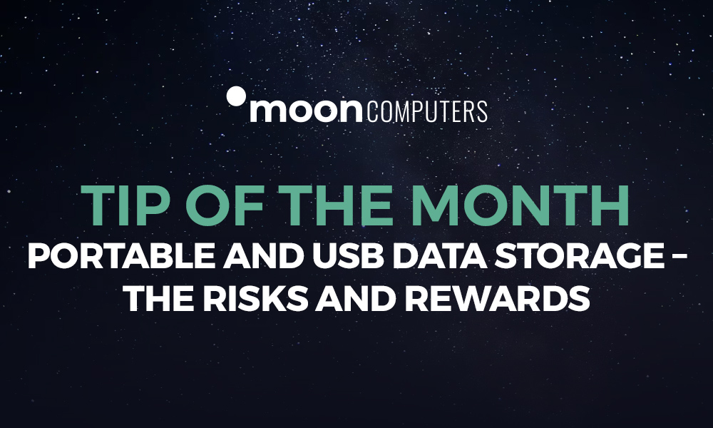 Tip of the month: Portable And USB Data Storage – The Risks and Rewards